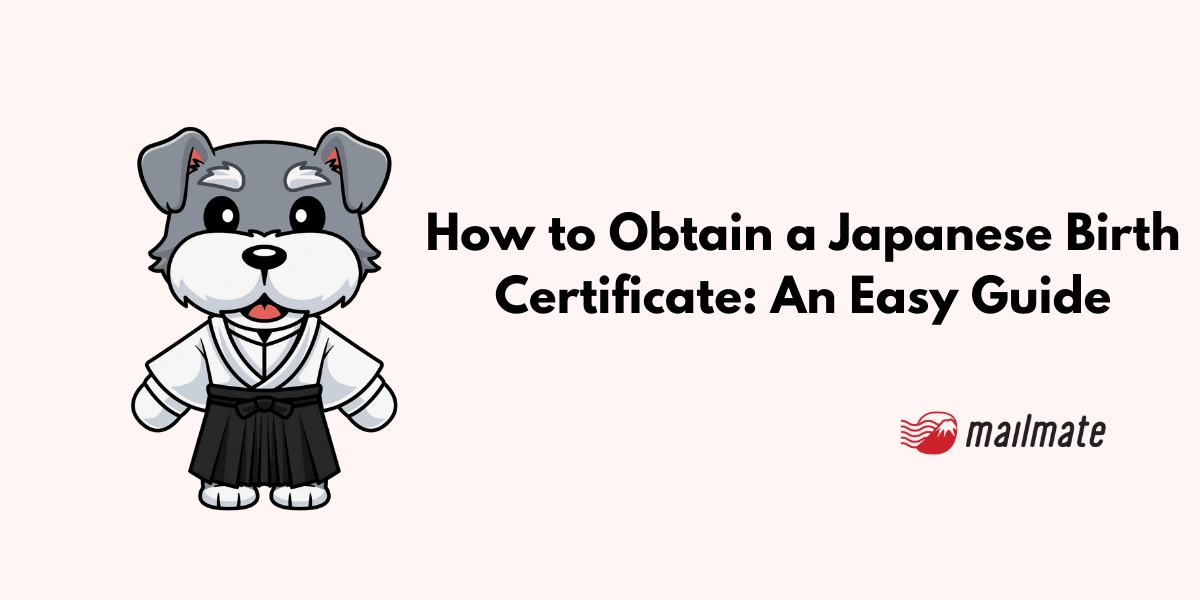 How to Obtain a Japanese Birth Certificate: An Easy Guide