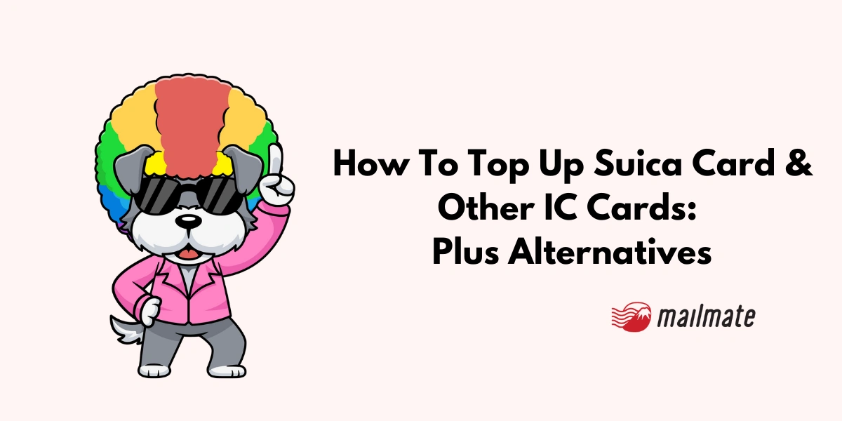 How To Top Up Suica Card & Other IC Cards: Plus Alternatives