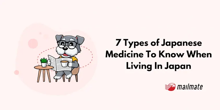 7 Types of Japanese Medicine To Know When Living In Japan