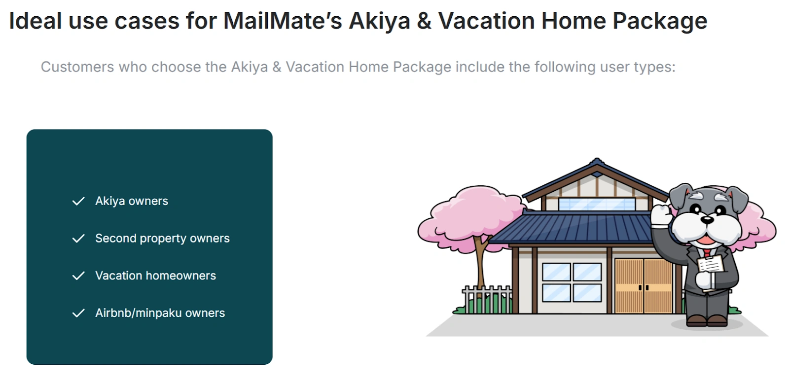 MailMate's Akiya & Vacation Home Package