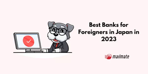Top English-Friendly Japanese Banks for Foreigners in 2023 | MailMate