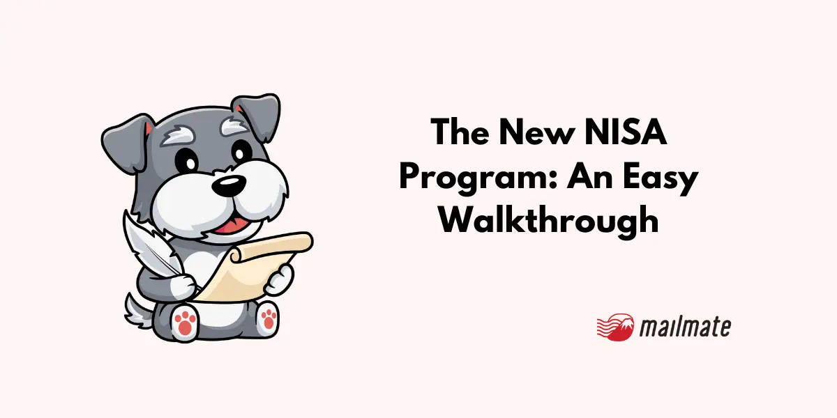 The New NISA Program: An Easy Walkthrough