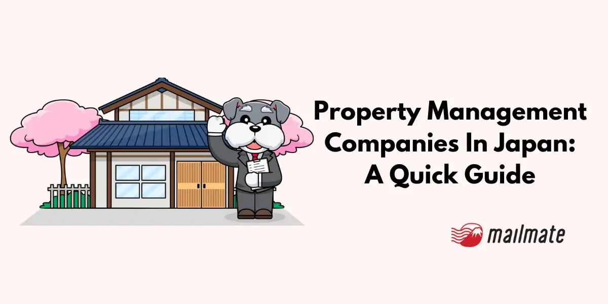 Property Management Companies In Japan: A Quick Guide