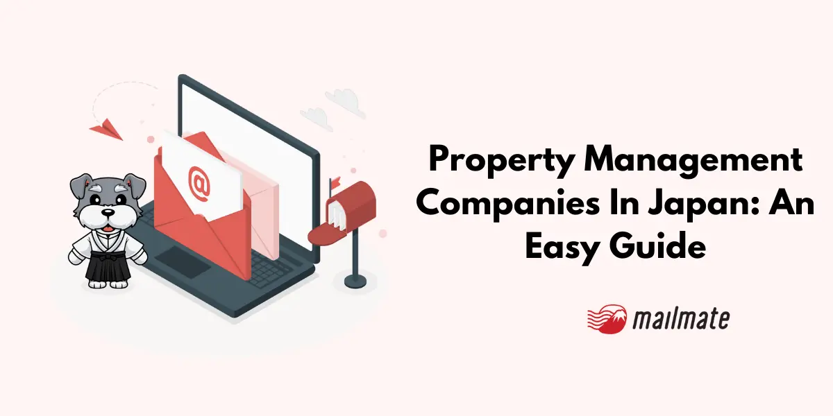 Property Management Companies In Japan: An Easy Guide