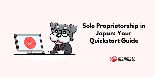 Sole Proprietorship in Japan: Your Quickstart Guide