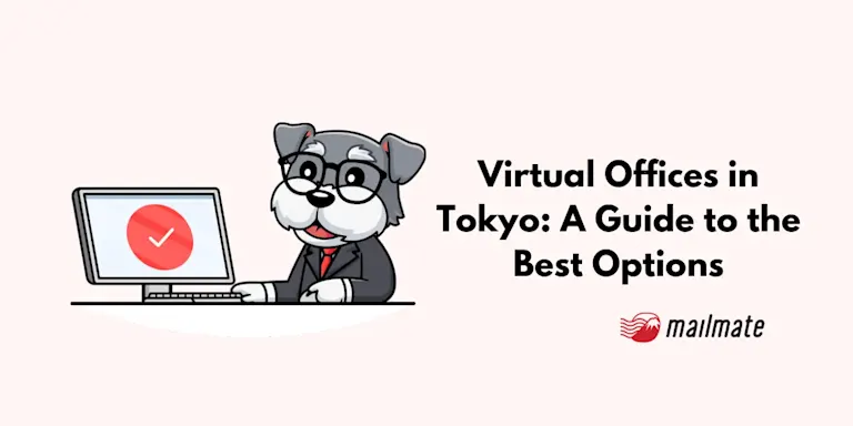 Virtual Offices in Tokyo: A Guide to the Best Options in 2026