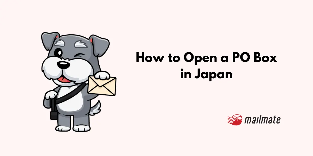 How to Open a PO Box in Japan