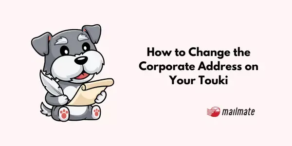 How to Change the Corporate Address on Your Touki