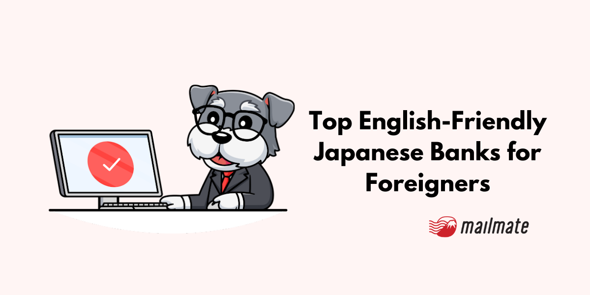 Top English-Friendly Japanese Banks for Foreigners in 2024