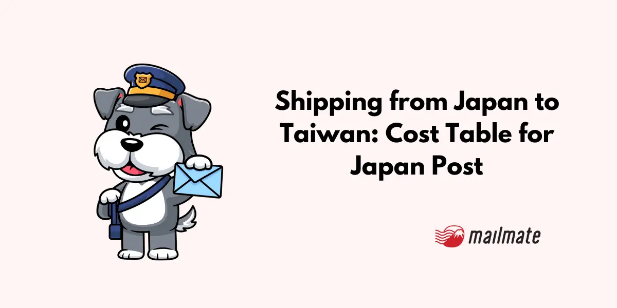 Shipping from Japan to Taiwan: Cost Table for Japan Post
