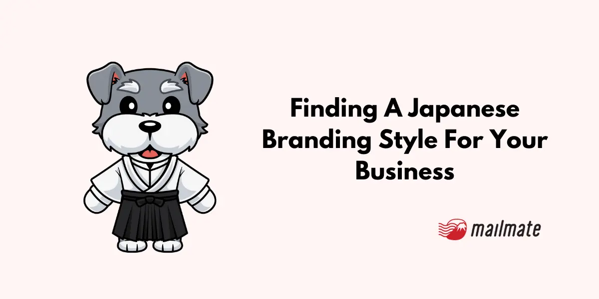 Finding A Japanese Branding Style For Your Business