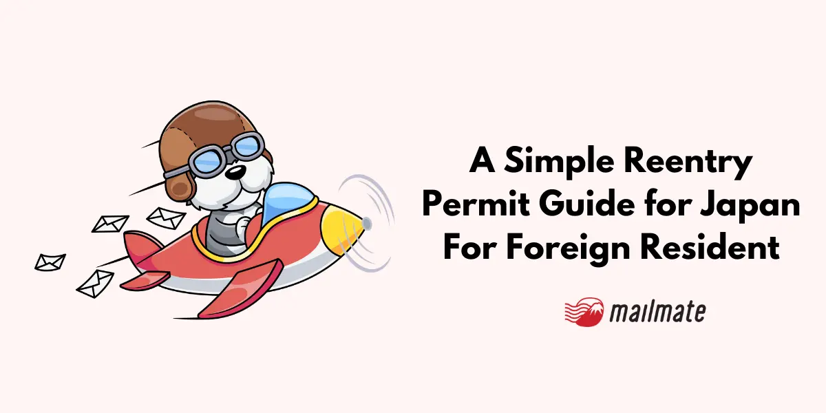 A Simple Reentry Permit Guide for Japan For Foreign Resident