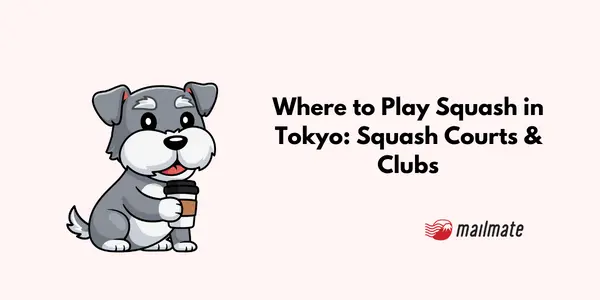 Where to Play Squash in Tokyo: Squash Courts & Clubs
