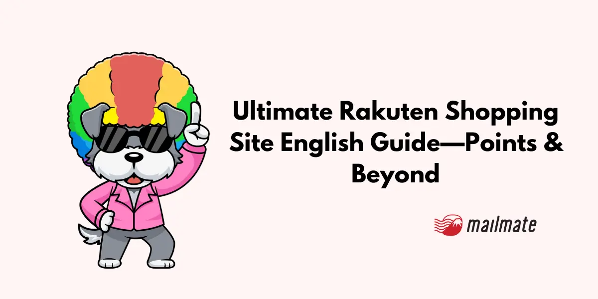 Ultimate Rakuten Shopping Site English Guide—Points & Beyond