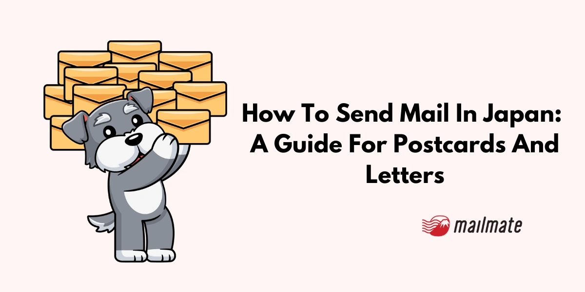 How To Send Mail In Japan: A Guide For Postcards And Letters