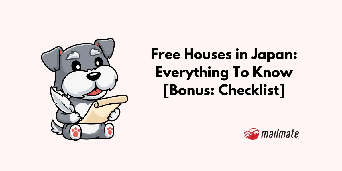 Free Houses in Japan: What To Know [+ Checklist]
