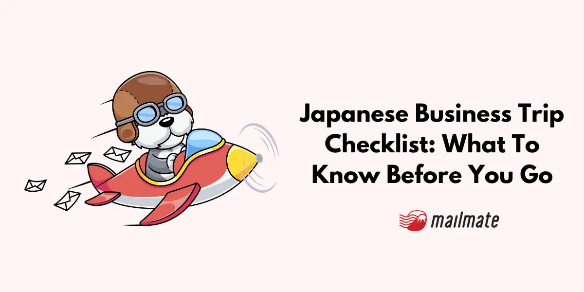 Japanese Business Trip Checklist: What To Know Before You Go