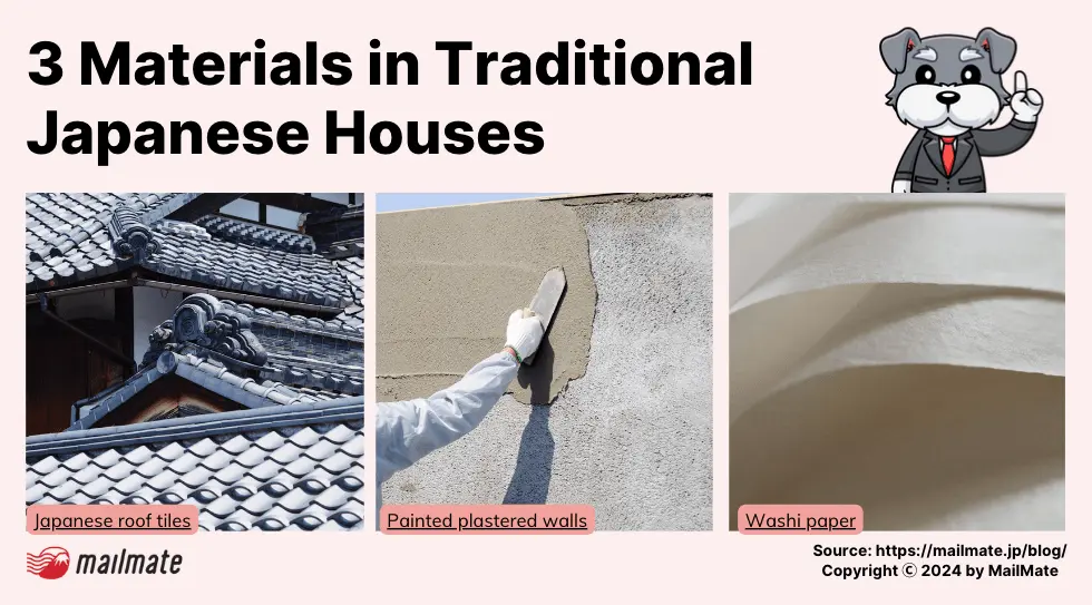 3 materials in traditional Japanese houses