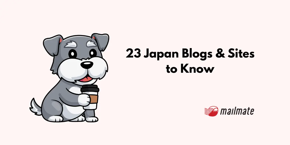 23 Japan Blogs & Sites to Know in 2024