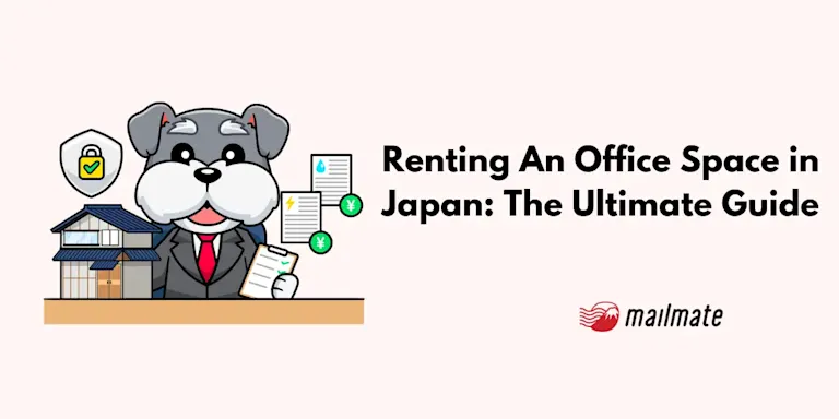 Renting An Office Space in Japan: The Ultimate Guide