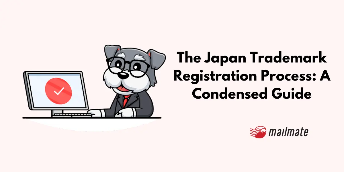 The Japan Trademark Registration Process: A Condensed Guide
