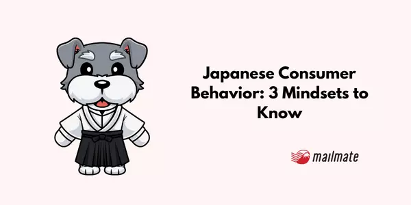 Japanese Consumer Behavior: 3 Mindsets to Know