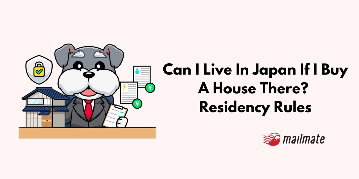 Can I Live In Japan If I Buy A House There? Residency Rules