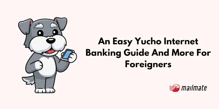 Yucho Internet Banking Guide for Foreigners (Yucho Direct)