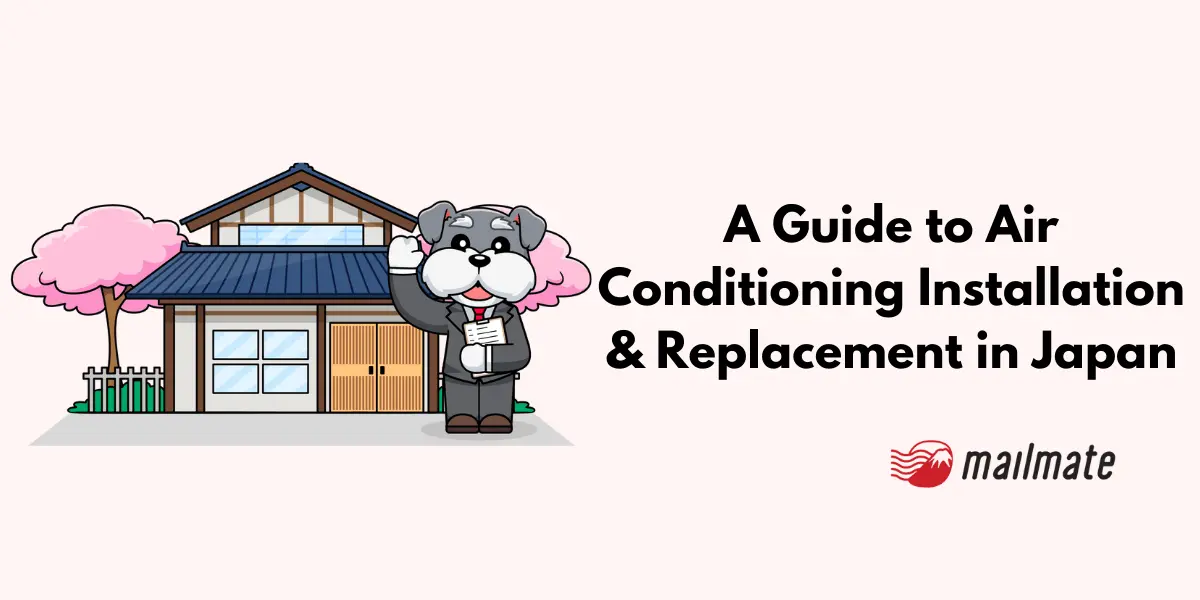 A Guide to Air Conditioning Installation & Replacement in Japan