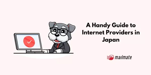 Internet Providers in Japan: A Handy Guide (Updated 2026)
