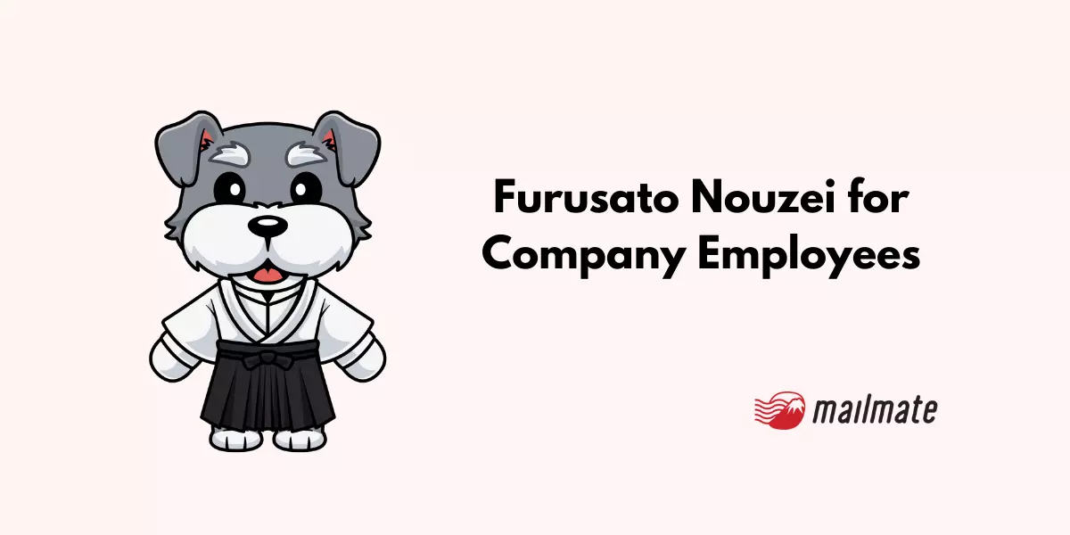 What Is Furusato Nozei? A Guide for Company Employees