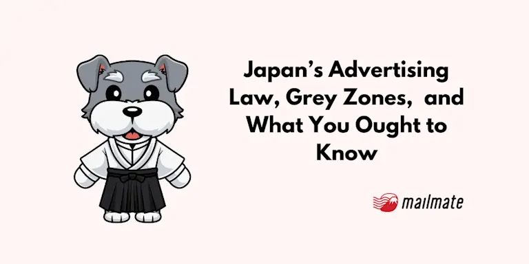 Japan's Advertising Laws: What You Ought to Know
