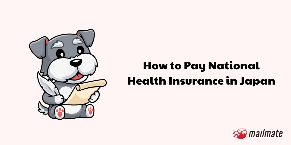 How to Pay National Health Insurance in Japan