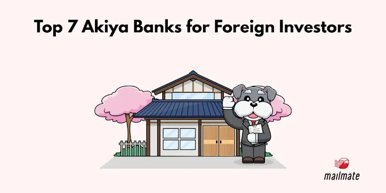 Top 7 Akiya Banks For Foreigners To Use In 2026