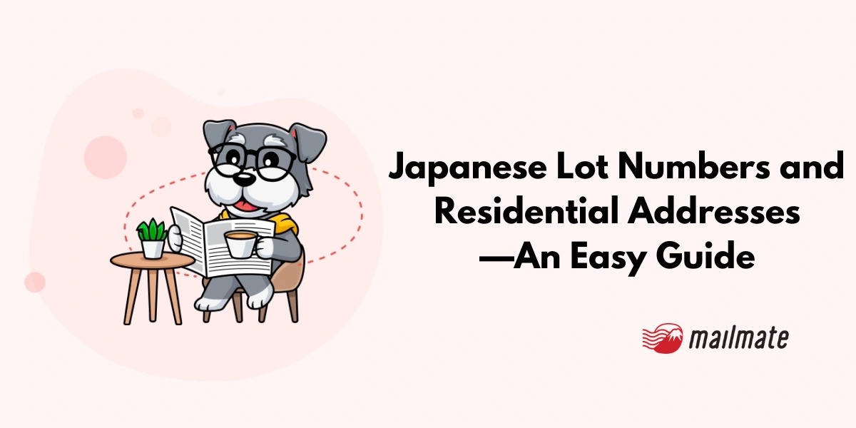 Japanese Lot Numbers and Residential Addresses—An Easy Guide