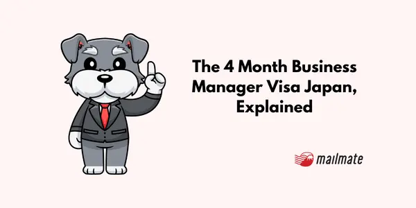 The 4 Month Business Manager Visa Japan, Explained