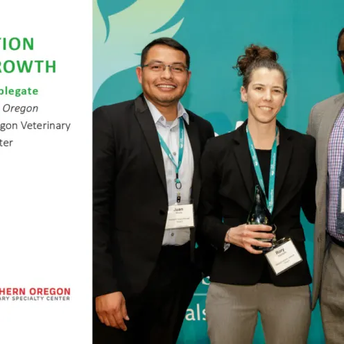 Award: EVOLUTION AND GROWTH Recipients: Dr. Rory Applegate From: Southern Oregon Veterinary Specialty Center in Central Point, Oregon