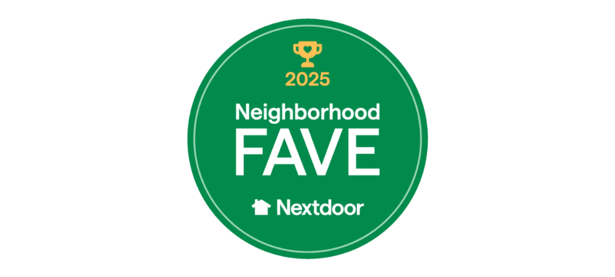 Neighborhood Fave Award 2025 Neighborhood Fave Award 2025