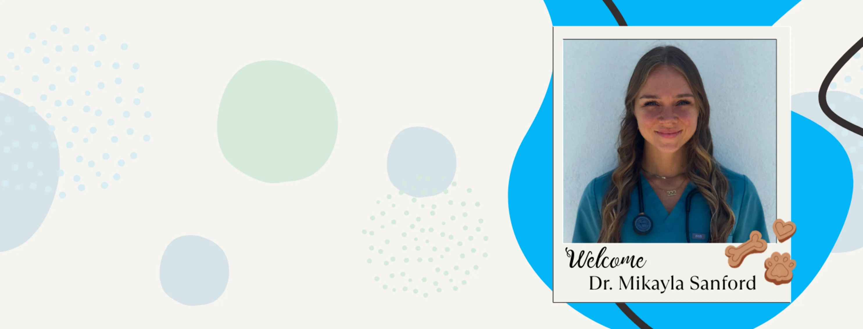 Welcome, Dr. Mikayla Sanford! Welcome, Dr. Mikayla Sanford!