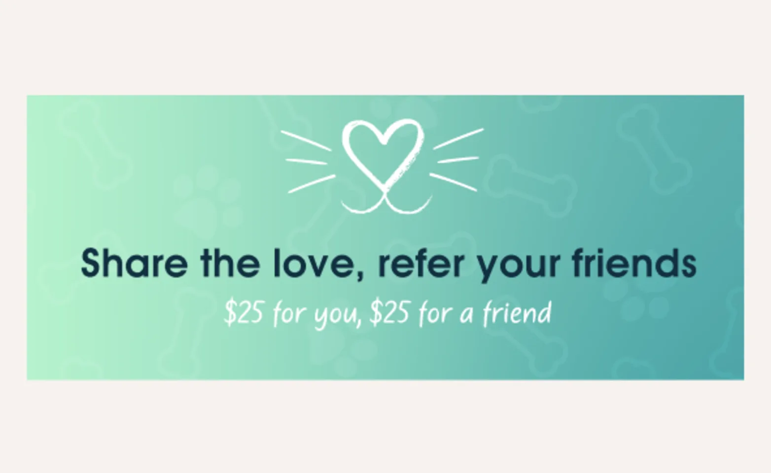 Share the Love, refer your friends promo banner