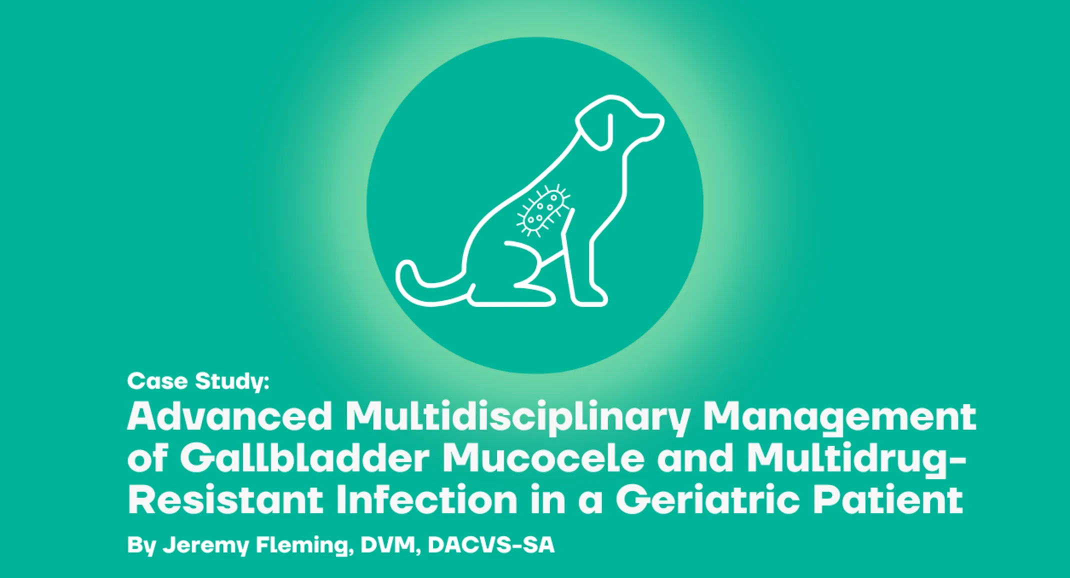 Advanced Multidisciplinary Management of Gallbladder Mucocele and Multidrug-Resistant Infection in a Geriatric Patient Advanced Multidisciplinary Management of Gallbladder Mucocele and Multidrug-Resistant Infection in a Geriatric Patient