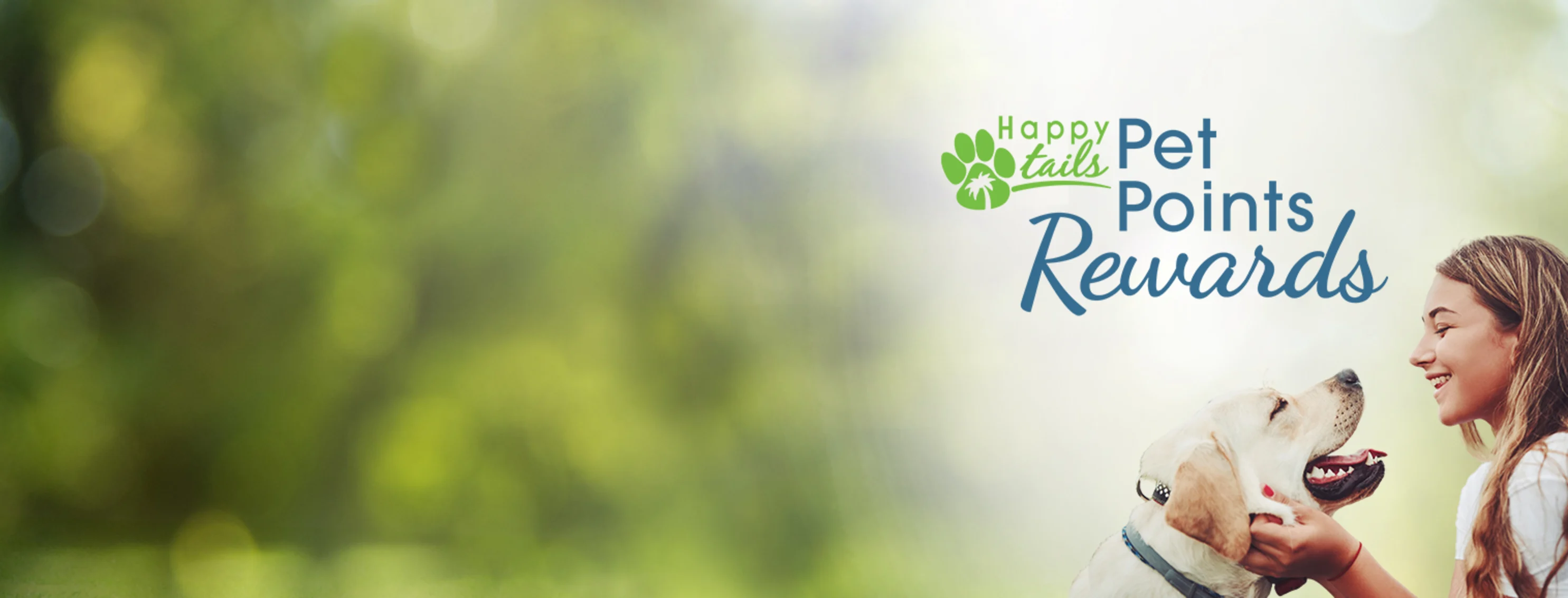 Happy Tails Loyalty Banner: Woman scratching behind dogs ears Happy Tails Loyalty Banner: Woman scratching behind dogs ears