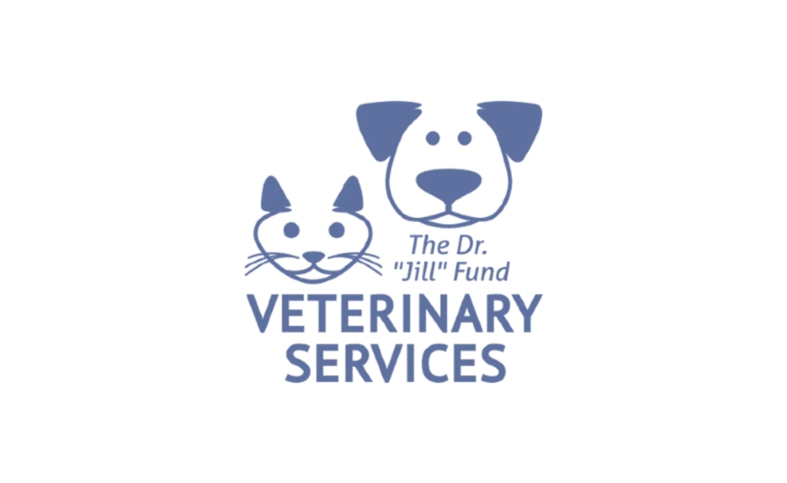 LOGO: A line drawing of a cat and dog with the text "The Dr. 'Jill' Fund Veterinary Services" LOGO: A line drawing of a cat and dog with the text "The Dr. 'Jill' Fund Veterinary Services"