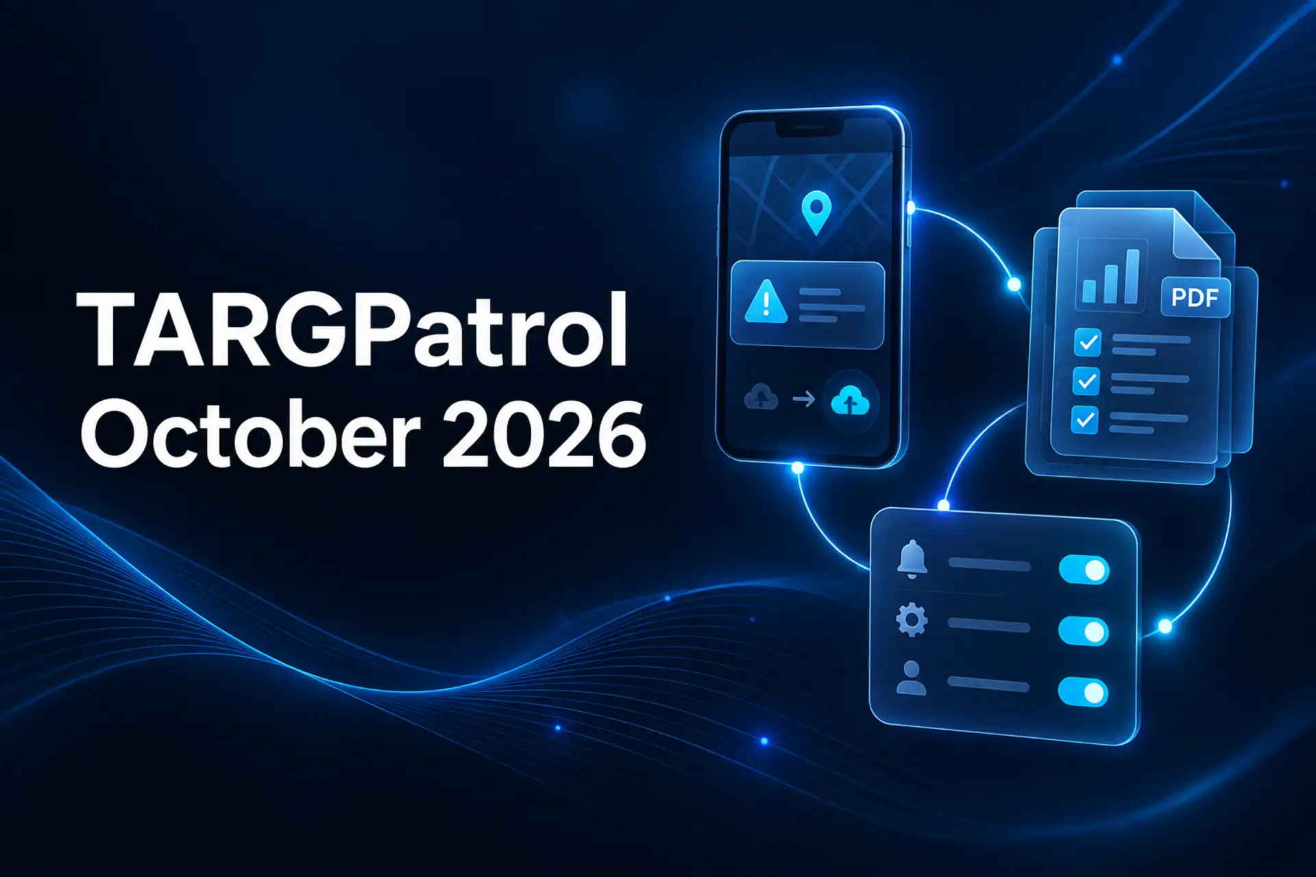 Cover image for the TARGPatrol October 2026 product update.