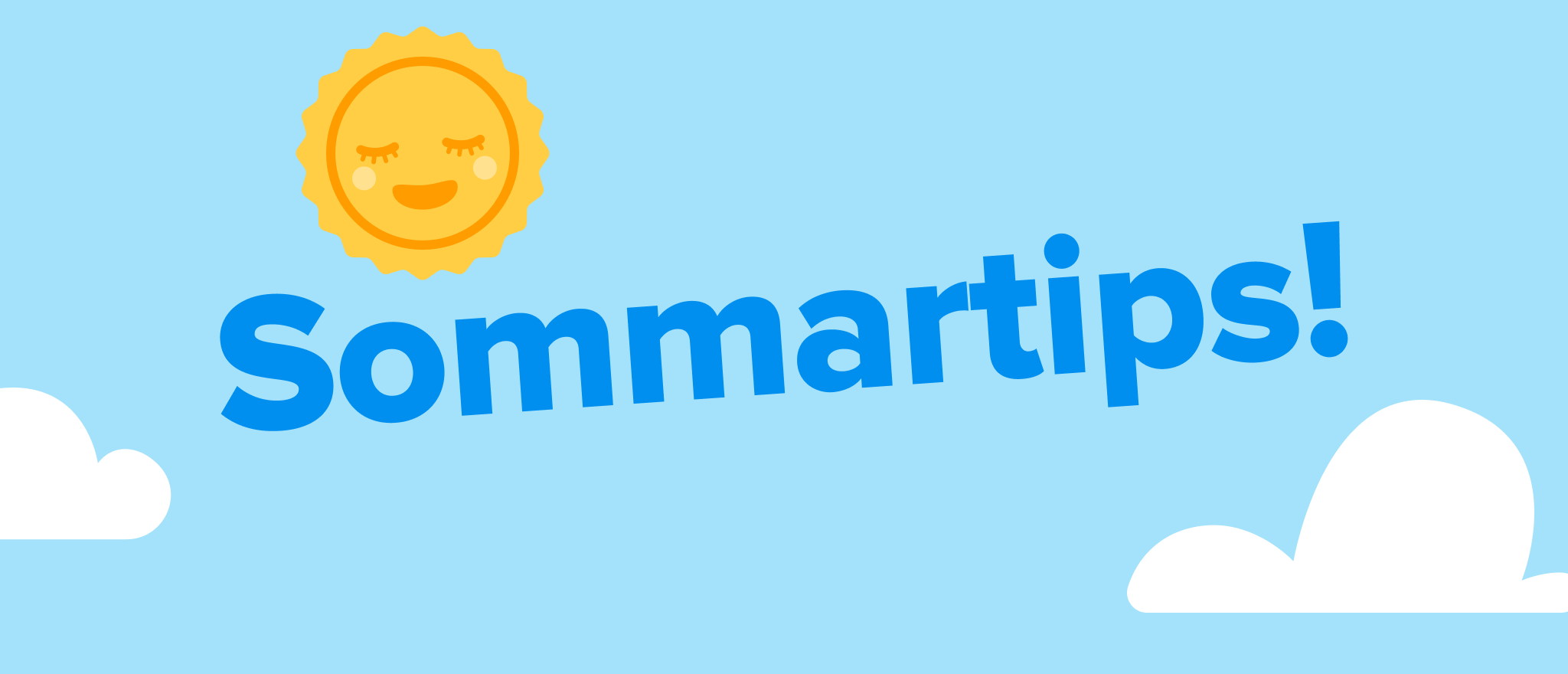 Sommartips del 7: Vad tar du med dig från veckan?