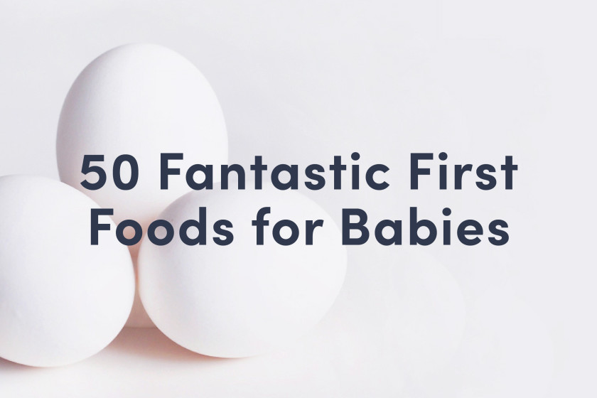 50 Fantastic First Foods 