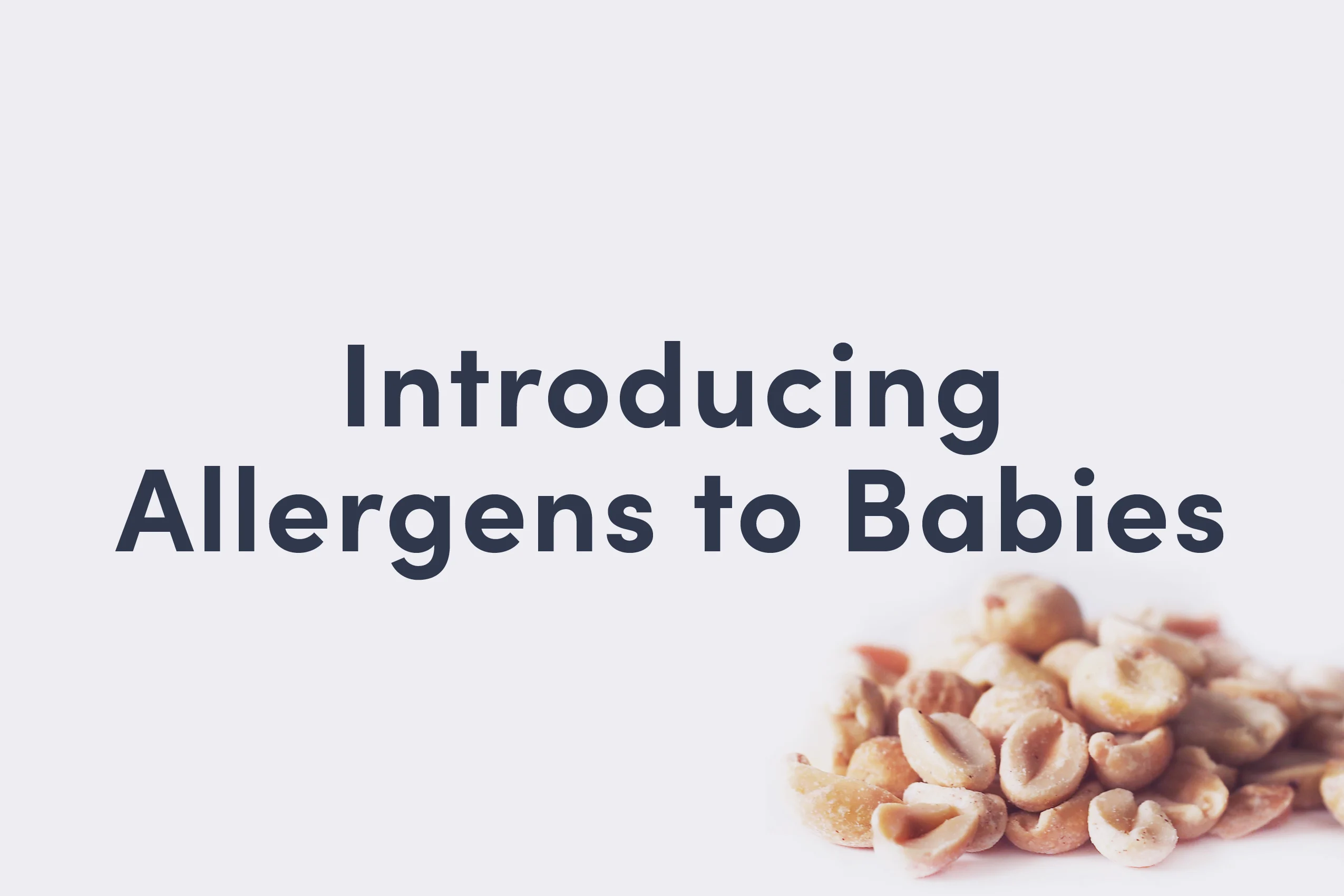 Introducing Allergens to Babies