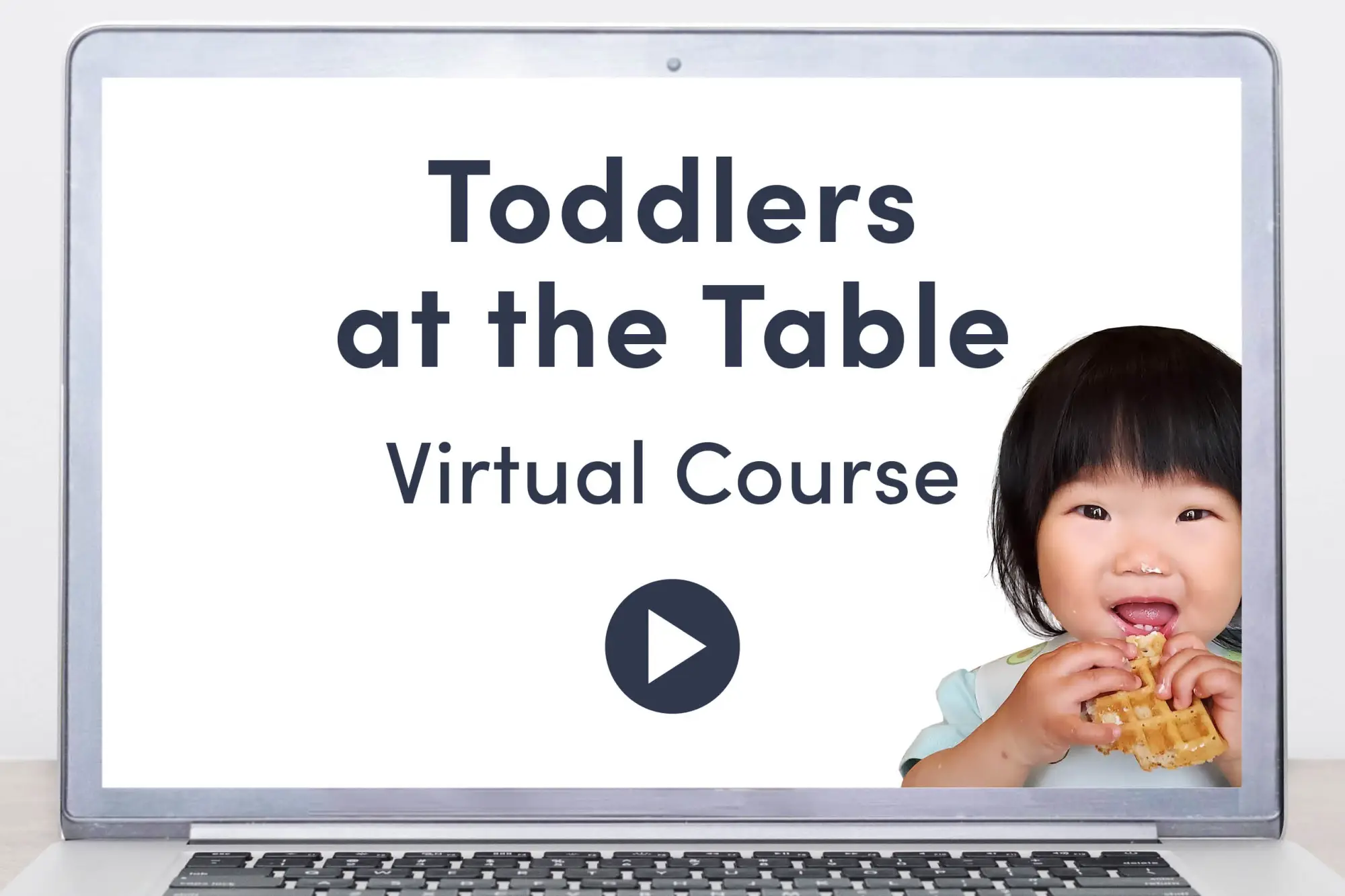 a laptop showing a video with the text: Prevent picky eating toddler virtual course and a toddler holding an orange fruit over his head
