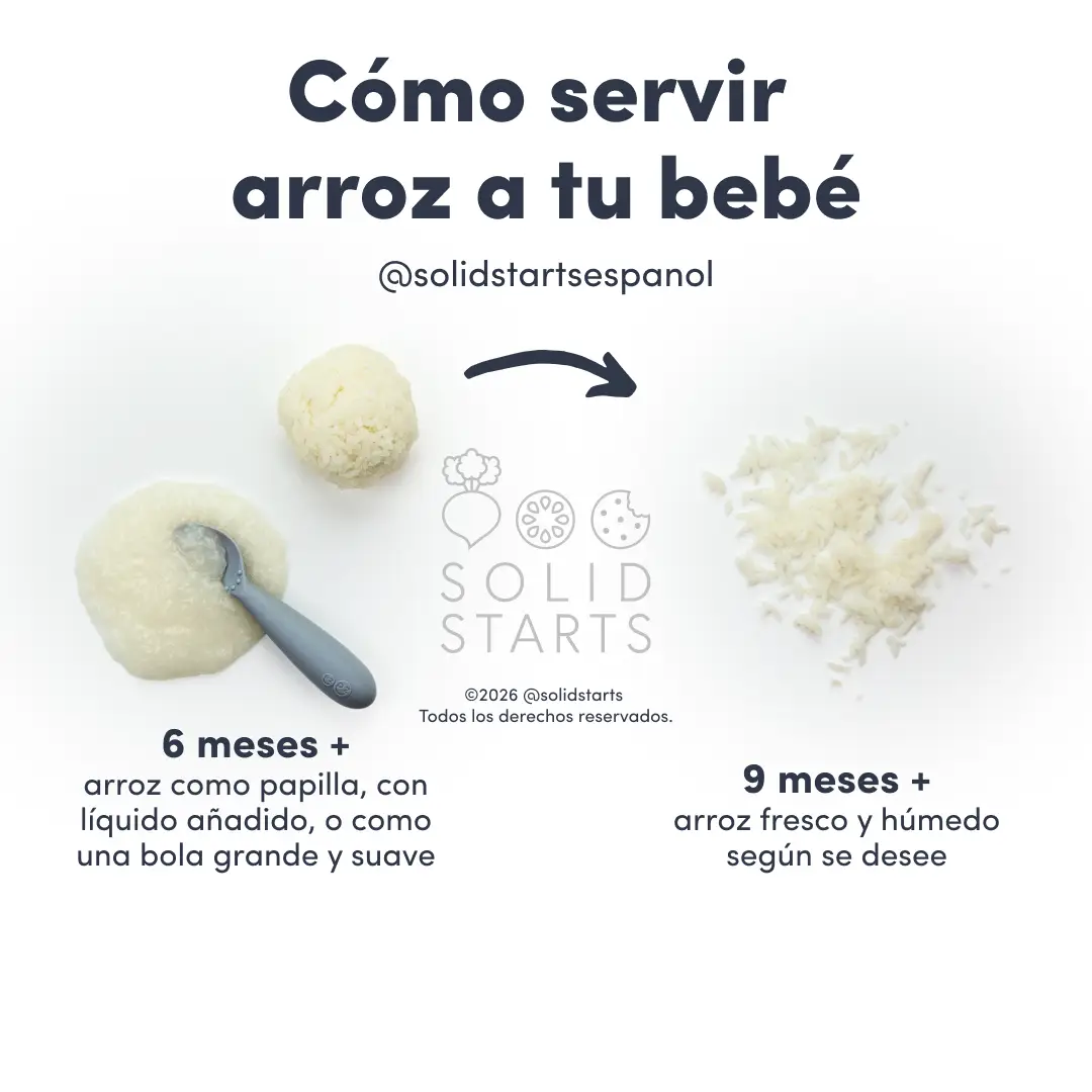 a Solid Starts infographic with the header How to Serve Rice to Babies: rice as porridge, with added liquid, or as large, soft ball for babies 6 mos+, and fresh moist rice as desired for 9 months +