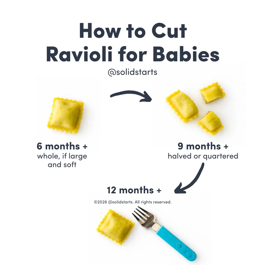 a Solid Starts infographic with the title How to Cut Ravioli for Babies: whole if large and soft for babies 6 mos+, halved or quartered for babies 9 mos+, and with a fork for 12 mos+